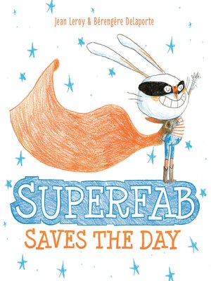 cover image of Superfab Saves the Day